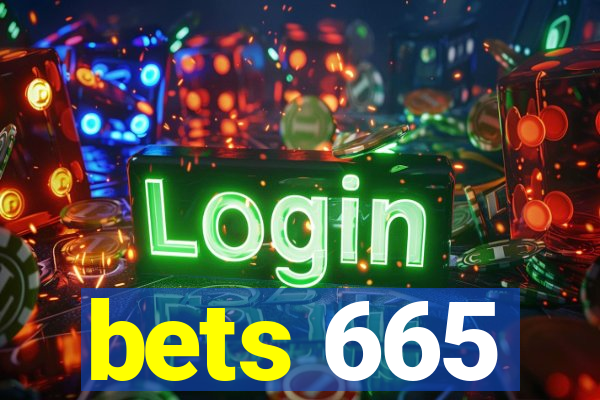 bets 665